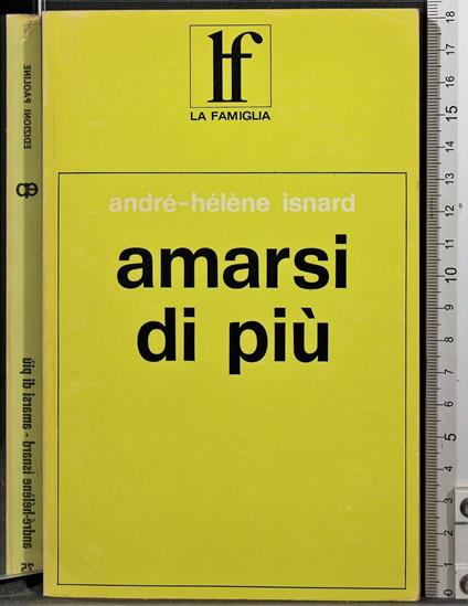 Amarsi di più - Amarsi di più di: Isnard - copertina