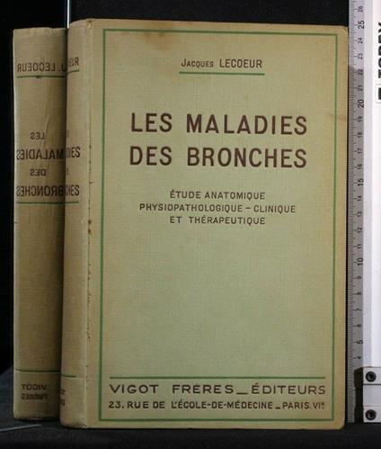 Les Maladies Des Bronches - Maladies Des Bronches di: Jacques Lecoeur - copertina