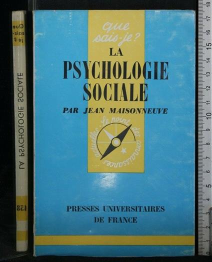 La Psycologie Sociale - Psycologie Sociale di: Jean Maisonneuve - copertina