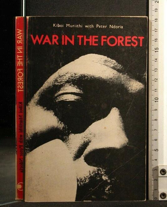 War in The Forest - War in The Forest di: Kiboi Muriithi - copertina