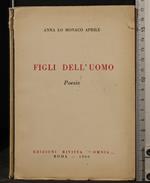 I Figli Dell'Uomo. Poesie