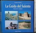 La Guida Del Salento. Itinerari