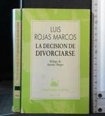 La Decision De Divorciarse