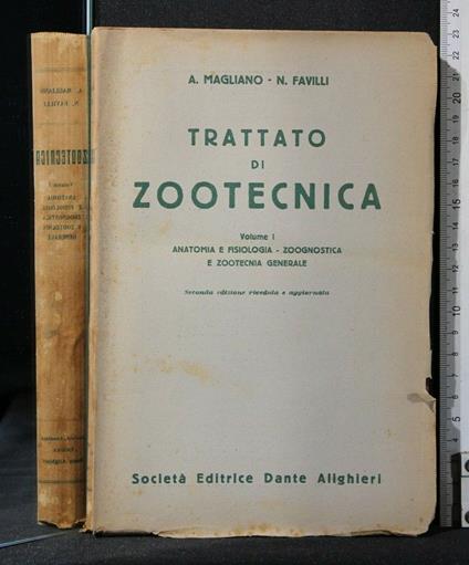 Trattato di Zootecnica Volume I Anatomia E - Trattato di Zootecnica Volume I Anatomia e di: Magliano - copertina