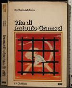 Vita di Antonio Gramsci