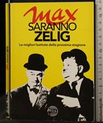 Max. Saranno Zelig