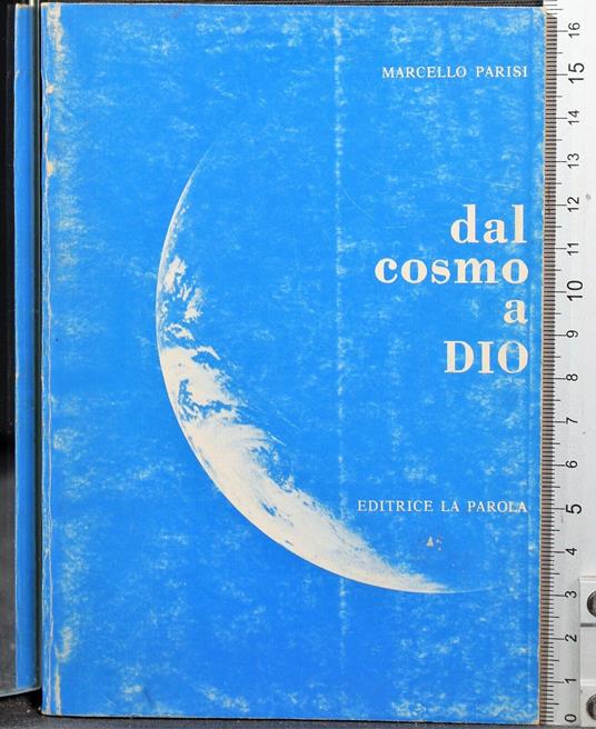 Dal cosmo a Dio - Dal cosmo a Dio di: Marcello Parisi - copertina