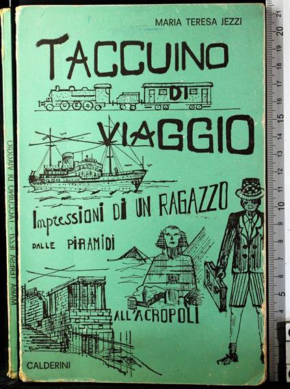 Taccuino di viaggio - Taccuino di viaggio di: Maria Teresa Jezzi - copertina