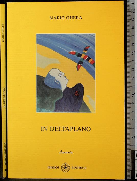 Il deltaplano - deltaplano di: Mario Ghera - copertina