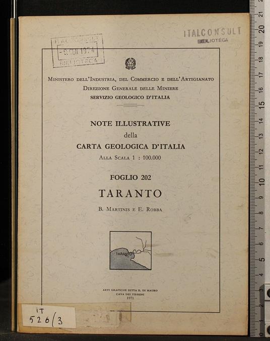 Note illustrative carta geologica d'Italia. Taranto - Note illustrative carta geologica d'Italia. Taranto di: Martinis - copertina