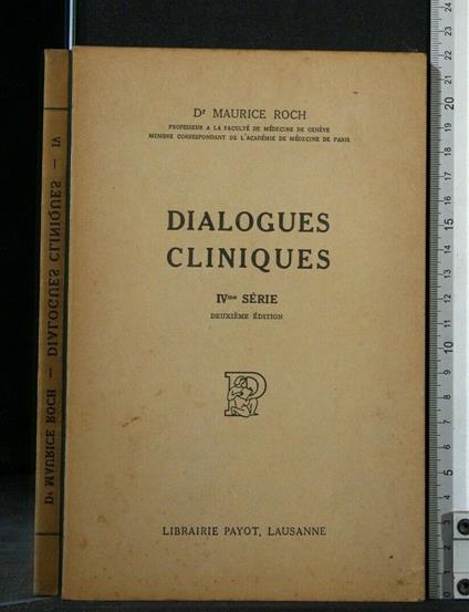 Dialogues Cliniques Iv Serie - Dialogues Cliniques Iv Serie di: Maurice Roch - copertina