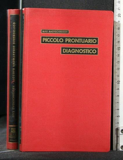 Piccolo Prontuario Diagnostico - Piccolo Prontuario Diagnostico di: Max Baerschneider - copertina