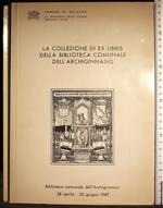 La collezione di ex libris della biblioteca.