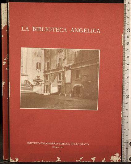 La biblioteca Angelica - biblioteca Angelica di: Munafò - copertina