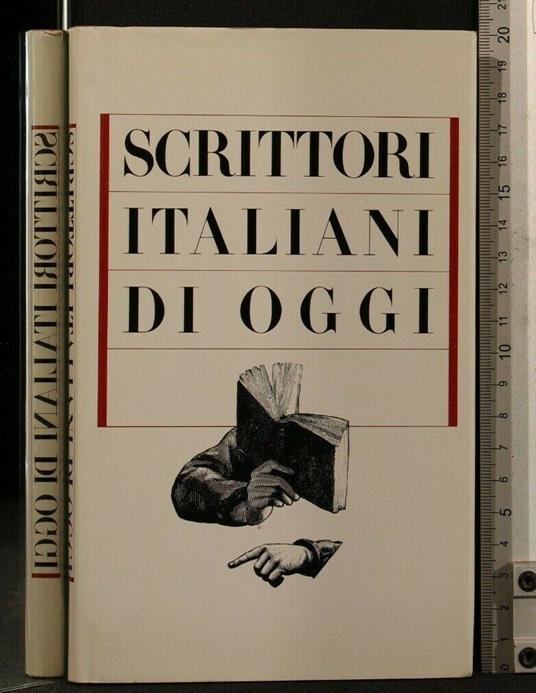 Scrittori Italiani di Oggi Autori: Aa.Vv - Scrittori Italiani di Oggi Autori: Aa.Vv di: Non applicabile - copertina