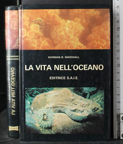 La vita nell'oceano - vita nell'oceano di: Norman Marshall - copertina