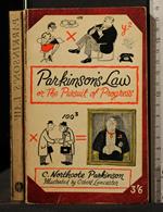 Parkinson'S Law Or The Pursuit Of Progress