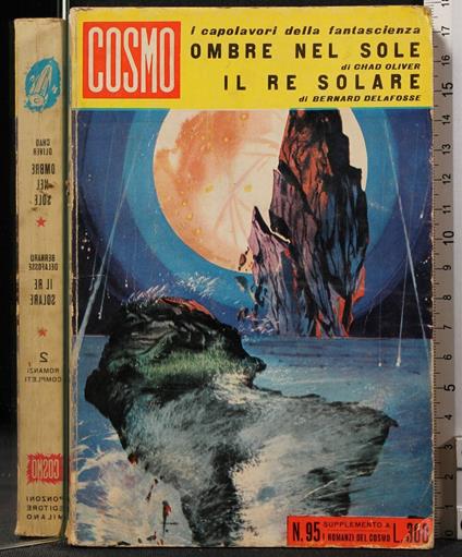 Ombre Nel Sole. Il Re - Ombre Nel Sole. Il Re di: Oliver - copertina