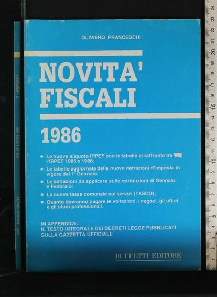 Novità Fiscali 1986 - Novità Fiscali 1986 di: Oliviero Franceschi - copertina