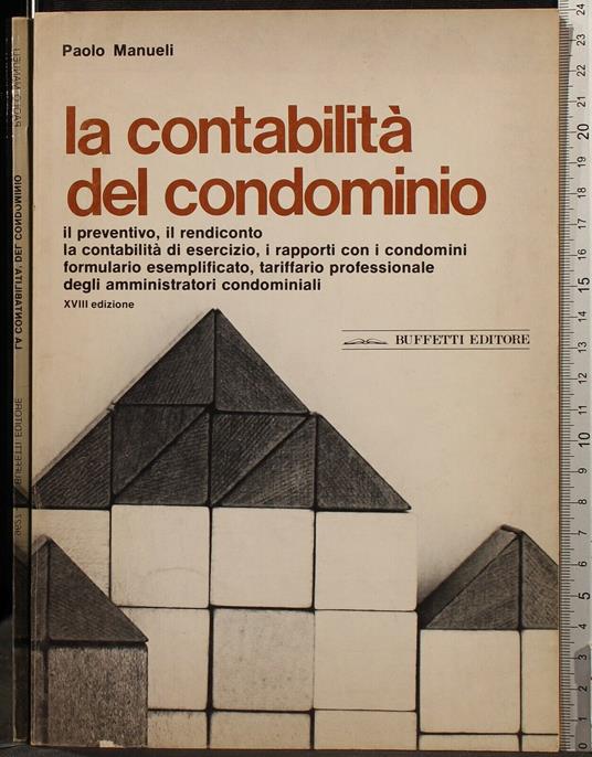 La Contabilità Del Condominio - Contabilità Del Condominio di: Paolo Manueli - copertina