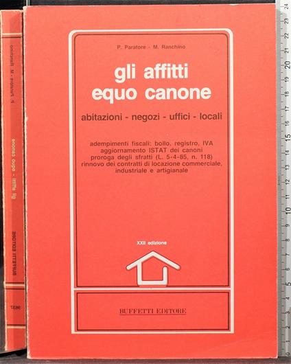 Gli affitti. Equo canone - affitti. Equo canone di: Paratore - copertina