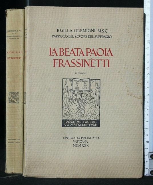 La Beata Paola Frassinetti - Beata Paola Frassinetti di: Parroco Gilla Gremigni - copertina