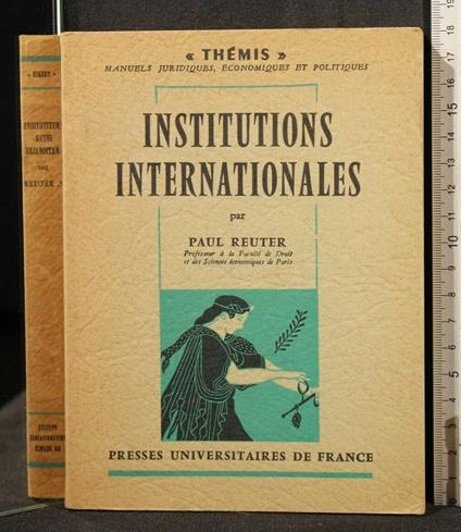 Institutions Internationales - Institutions Internationales di: Paul Reuter - copertina