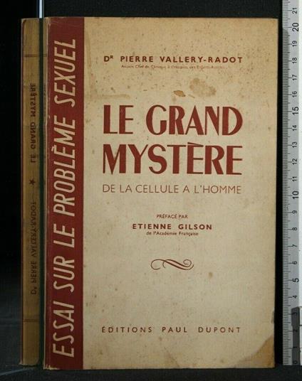 Le Grand Mystere De La Cellule a L'Homme - Grand Mystere De La Cellule a L'Homme di: Pierre Vallery Radot - copertina