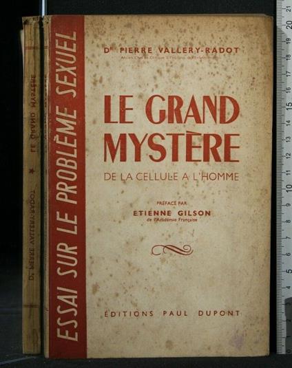 Le Grand Mystere De La Cellule a L'Homme - Grand Mystere De La Cellule a L'Homme di: Pierre Vallery Radot - copertina