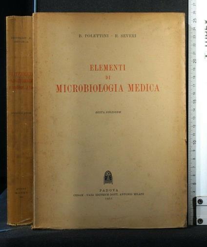 Elementi di Microbiologia Medica - Elementi di Microbiologia Medica di: Polettini - copertina