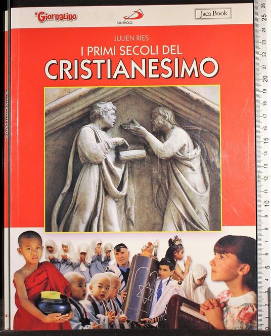 I prime secoli del Cristianesimo - prime secoli del Cristianesimo di: Ries - copertina