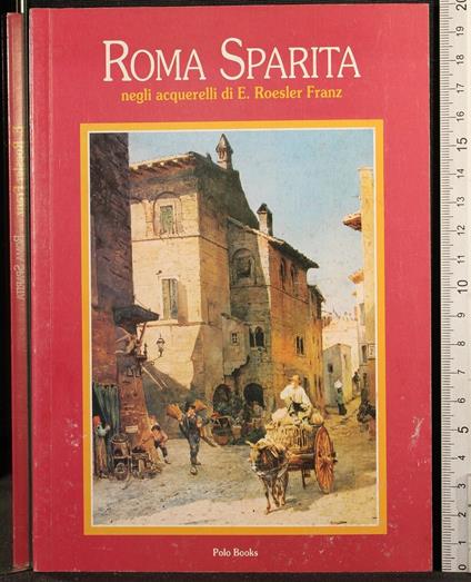 Roma sparita - Roma sparita di: Roesler Franz - copertina