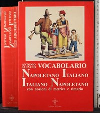 Vocabolario napoletano-italiano italiano-napoletano - Vocabolario napoletano -italiano italiano-napoletano di: Salzano - Libro Usato - Ediz del Giglio -  | IBS
