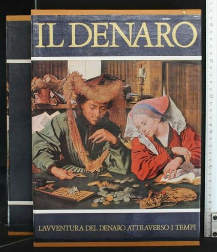 Il Denaro L'Avventura Del Denaro Attraverso I Tempi - Denaro L'Avventura Del Denaro Attraverso I Tempi di: San Haber - copertina