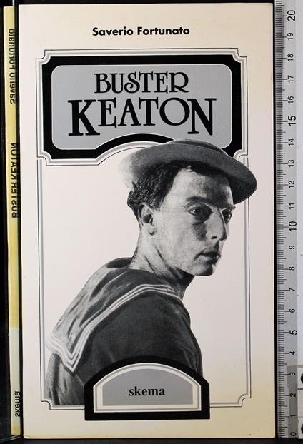 Buster Keaton - Buster Keaton di: Saverio Fortunato - copertina