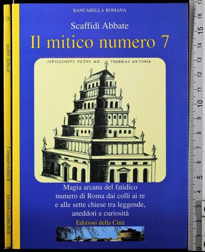 Il mitico numero 7 - mitico numero 7 di: Scaffidi Abbate - copertina