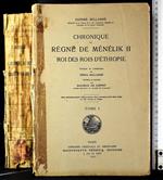 Chronique du regne de menelik II roi des roi.. Tome I