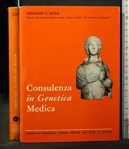 Consulenza in Genetica Medica - Consulenza in Genetica Medica di: Sheldon Reed - copertina