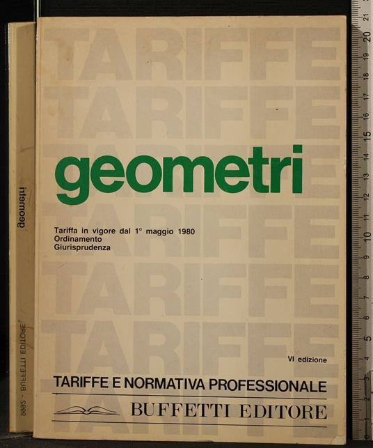 Geometri. Tariffe e Normativa Professionale - Geometri. Tariffe e Normativa Professionale di: Terranova - copertina