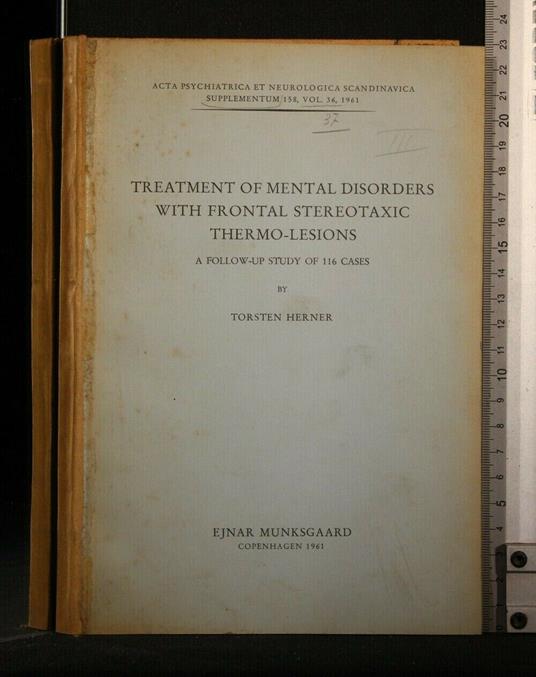 Treatment Of Mental Disorders With Frontal Stereotaxic - Treatment Of Mental Disorders With Frontal Stereotaxic di: Torsten Herner - copertina