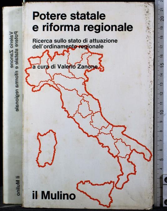 Potere statale e riforma regionale - Potere statale e riforma regionale di: Valeria Zanone - copertina