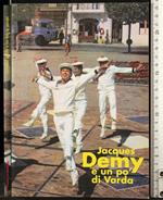 Jacques Demy e un pò di Varda