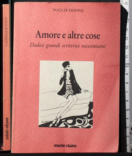 Amore e altre cose - Amore e altre cose di: Voci di Donna - copertina