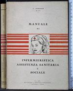 Manuale di infermieristica assistenza sanitaria e sociale