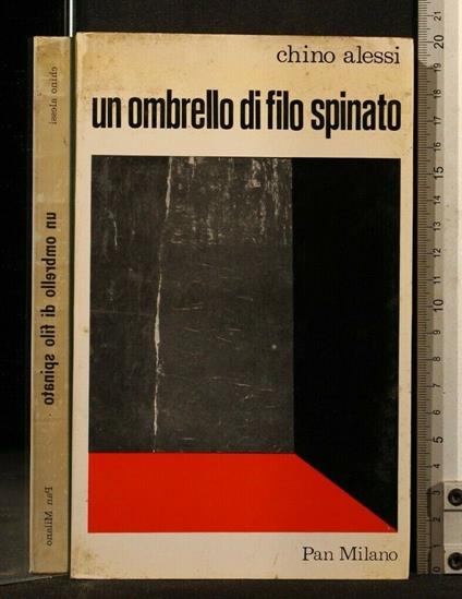 Un Ombrello di Filo Spinato - Chino Alessi - copertina