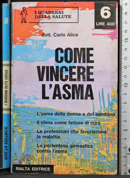 Come vincere l'asma - Carlo Alice - copertina