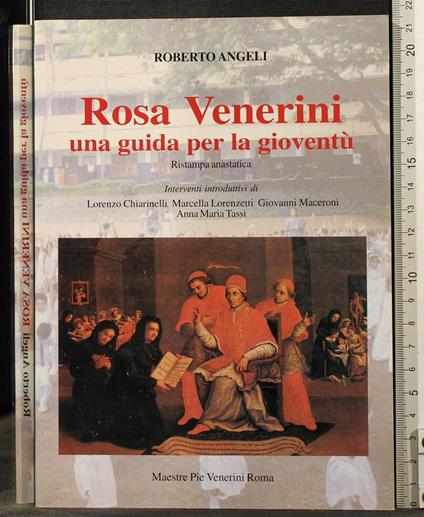 Rosa Venerini. Una Guida per La - Roberto Angeli - copertina