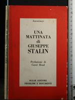 Una Mattinata di Giuseppe Stalin