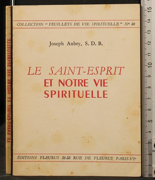 Le Saint-Esprit Et Notre Vie - Joseph Aubry - copertina