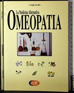 La medicina alternativa. Omeopatia